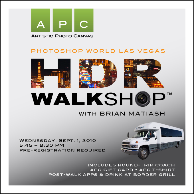 APC_PSW_HDR_Walkshop_Promo_MAXQ APC's HDR Walkshop with Brian Matiash at Photoshop World Las Vegas